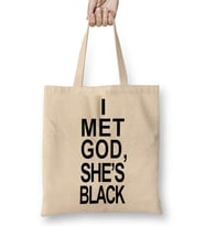 I Met God, She's Black Bez Çanta Uzun Saplı