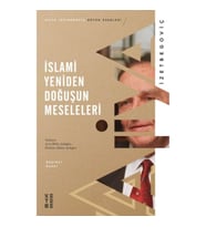 İslami Yeniden Doğuşun Meseleleri
