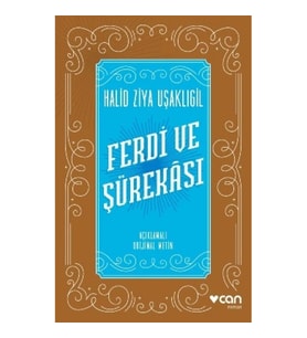 Ferdi ve Şürekası (Açıklamalı Orijinal Metin)