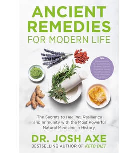 Ancient Remedies For Modern Life: From The Bestselling Author Of Keto Diet