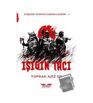 Işığın Tacı / Perseus Yayınevi / Toprak Aziz Ot