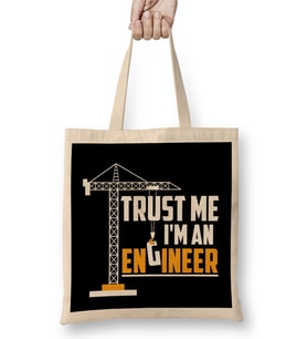 Trust Me Im An Engineer Bez Çanta Uzun Saplı