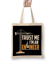 Trust Me Im An Engineer Bez Çanta Uzun Saplı