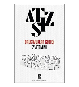 Dalkavuklar Gecesi Z Vitamini