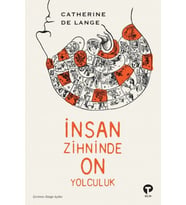 İnsan Zihninde On Yolculuk