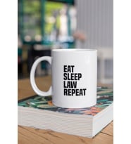 Eat Sleep Law Repeat Baskılı Kupa Bardak