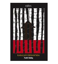 Karaçam Ormanı'nda