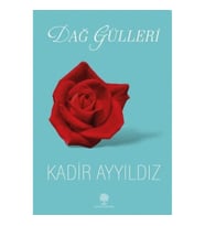 Dağ Gülleri