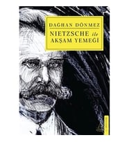 Nietzsche ile Akşam Yemeği