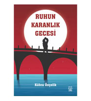 Ruhun Karanlık Gecesi