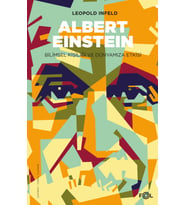 Albert Einstein Bilimsel Kişiliği ve Dünyamıza Etkisi - Leopold Infeld