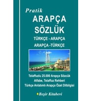 Pratik Türkçe-Arapça - Arapça-Türkçe Sözlük