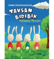 Tavşan Bıdıbık - Paylaşmayı Öğreniyor