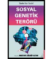 Sosyal Genetik Terörü - Mustafa Zülküf Altan