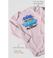 Cool diye yazılır dayım diye okunur Uzun Kollu Çıtçıtlı Bebek Body