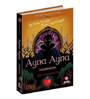 AYNA AYNA - Değiştirilmiş Bir Masal