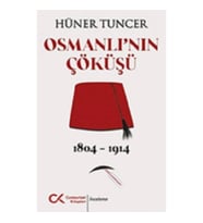 Osmanlı'nın Çöküşü