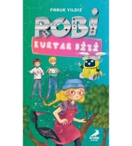 Robi Kurtar Bizi Faruk Yıldız Erdem Çocuk