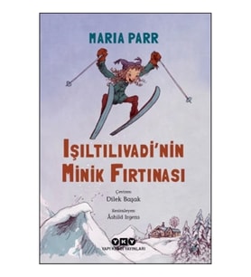 Işıltılıvadi’nin Minik Fırtınası