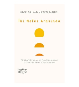 İki Nefes Arasında