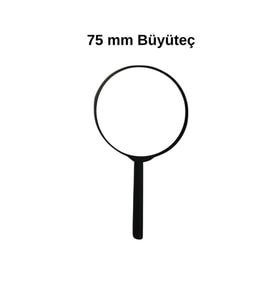 Büyüteç 75 mm (BY75)
