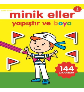 Minik Eller Yapıştır Ve Boya - Sarı Kitap