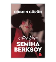 Ateş Kuşu Semiha Berksoy