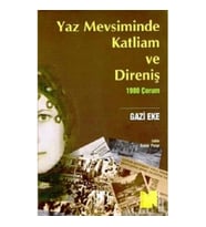 Yaz Mevsiminde Katliam ve Direniş (1980 Çorum)