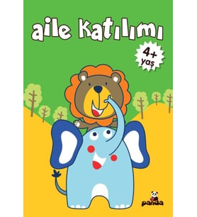 Aile Katılım 4+ Yaş