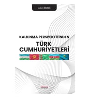 Kalkınma Perspektifinden Türk Cumhuriyetleri