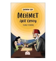 Çocuklar İçin Mehmet Akif Ersoy