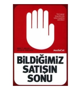 Bildiğimiz Satışın Sonu