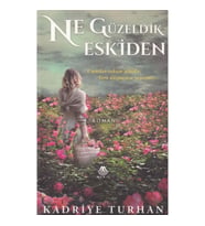 Ne Güzeldik Eskiden