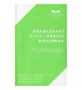 Aramızdaki Acıyı Geride Bırakmak