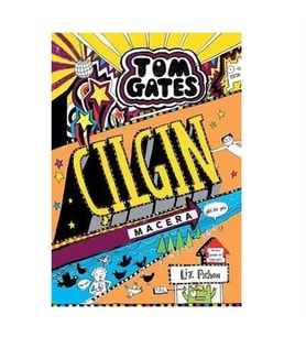Tom Gates Çılgın Macera - Gibi Bir Şey Liz Pichon Tudem Yayınları