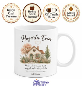 Huzurlu Evim Yazılı Baskılı Kupa Bardak Ev Hediye Porselen Mug