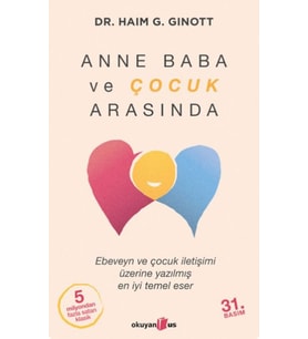 Anne Baba ve Çocuk Arasında
