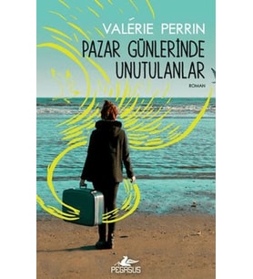 Pazar Günlerinde Unutulanlar