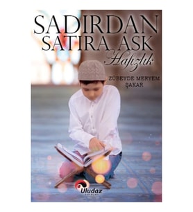 Sadırdan Satıra Aşk Hafızlık