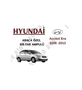 Hyundai Accent Era 2006-2012 Araca Özel Sis Ampulü h27