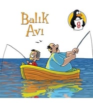 Balık Avı - Sabır Değerler Eğitimi Öyküleri - 8