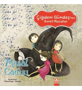 Çiğdem Gündeş Renkli Masallar - Masal Cadısı