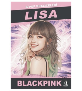 Arunas - K-Pop Kraliçeleri Lisa Blackpink