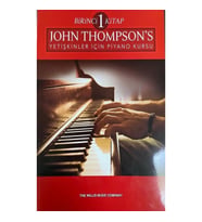 Jhon Thompson's Yetişkinler İçin Piyano Kursu 1. Kitap