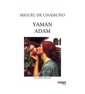 Yaman Adam Mıguel De Unamuno Can Yayınları
