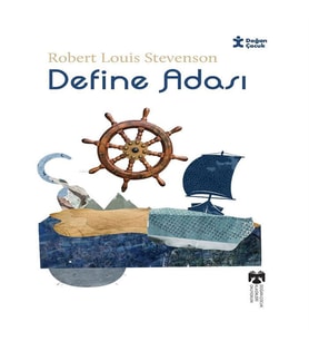 Klasikleri Okuyorum - Define Adası Robert Louis Stevenson Doğan Çocuk