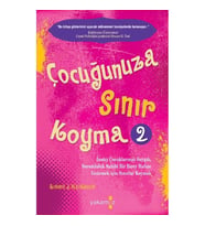ÇOCUĞUNUZA SINIR KOYMA 2