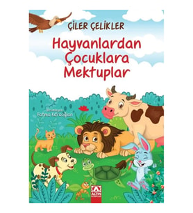Hayvanlardan Çocuklara Mektuplar