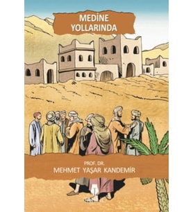 Medine Yollarında