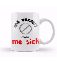 Anti Vaxxers Make Me Sick Kupa Bardak Porselen